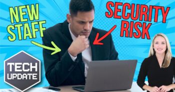 New member of staff… new security risk?