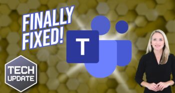 Microsoft finally fixes these Teams issues